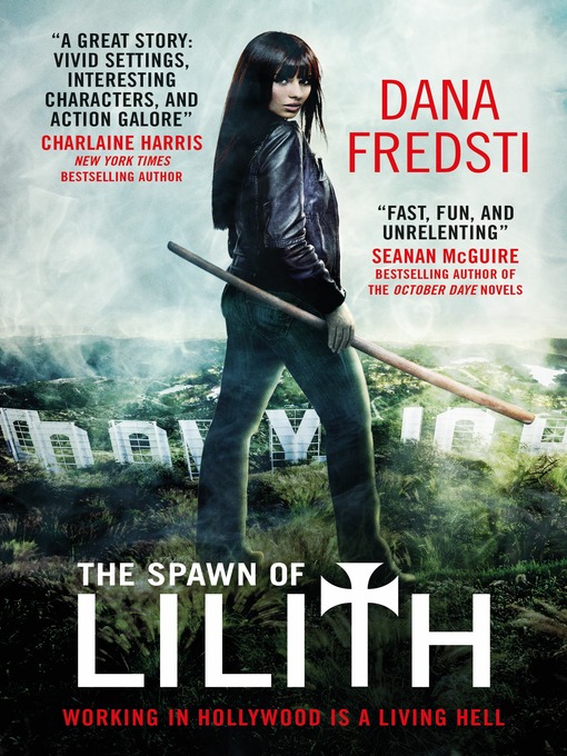 Title details for The Spawn of Lilith by Dana Fredsti - Available